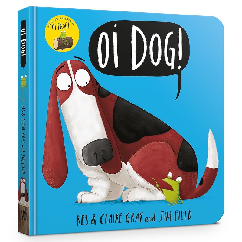 Oi Dog!|Oi Dog! – Board Book|Oi Dog! – Picture Book
