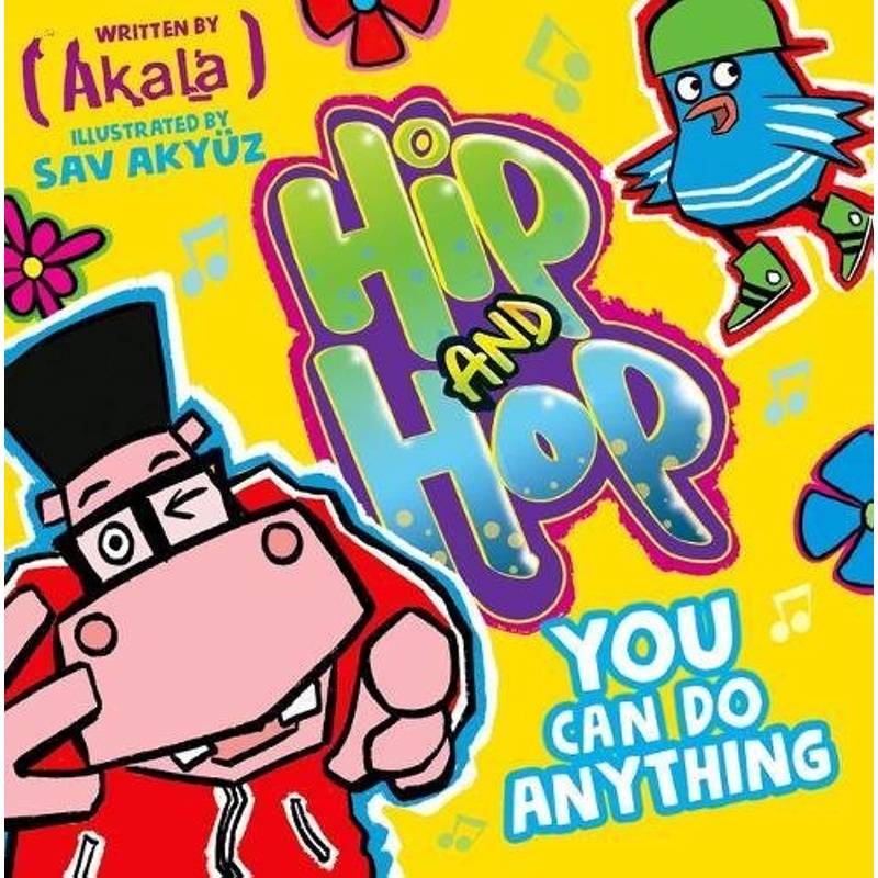 Hip And Hop You Can Do Anything