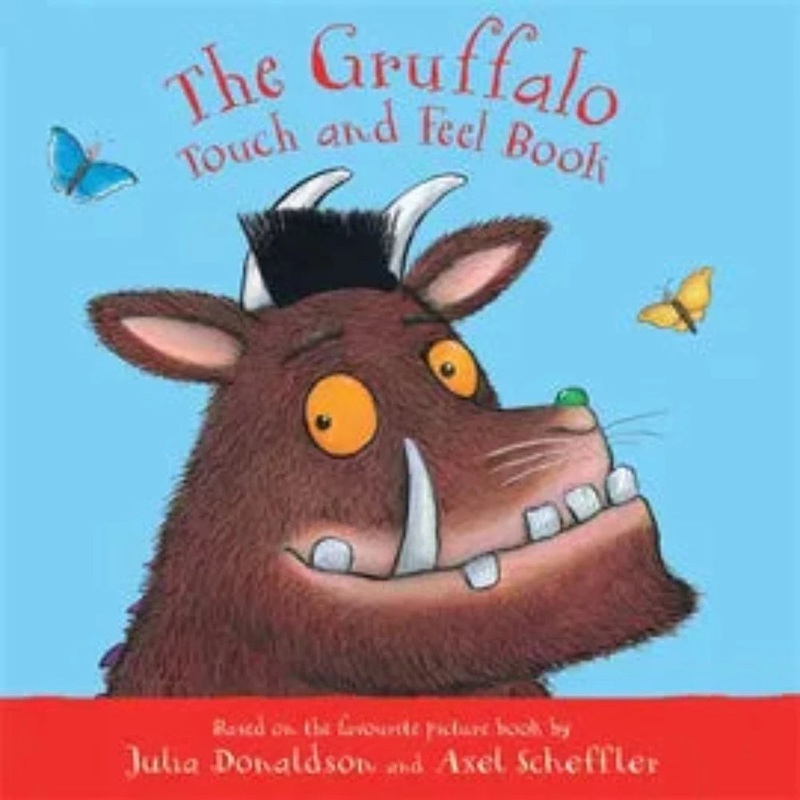 The Gruffalo Touch and Feel Book Julia Donaldson