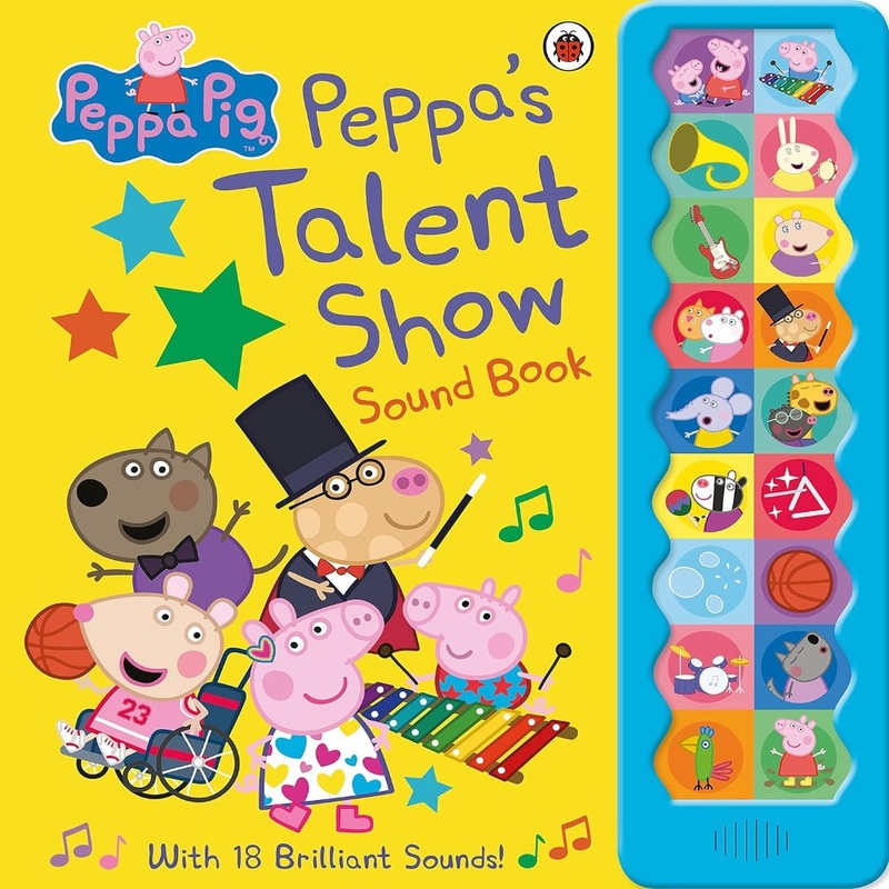 Peppa Pig : Peppa’s Talent Show Sound Book