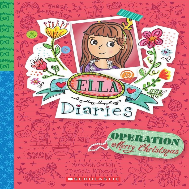 Ella Diaries Operation Merry Christmas