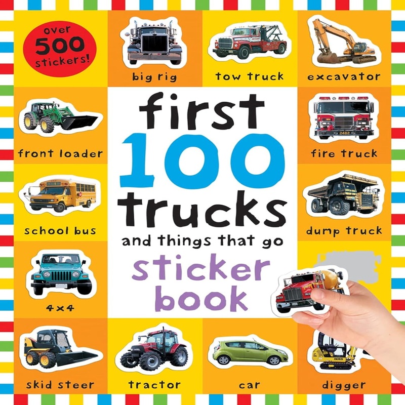First 100 Trucks And Things That Go Sticker Book