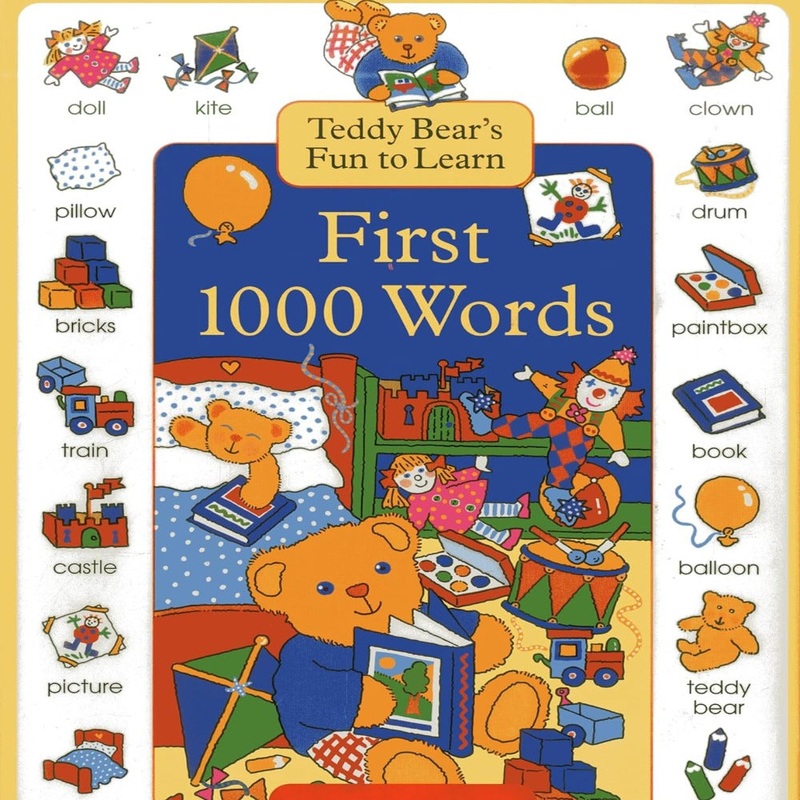 Teddy Bear’s Fun To Learn First 1000 Words