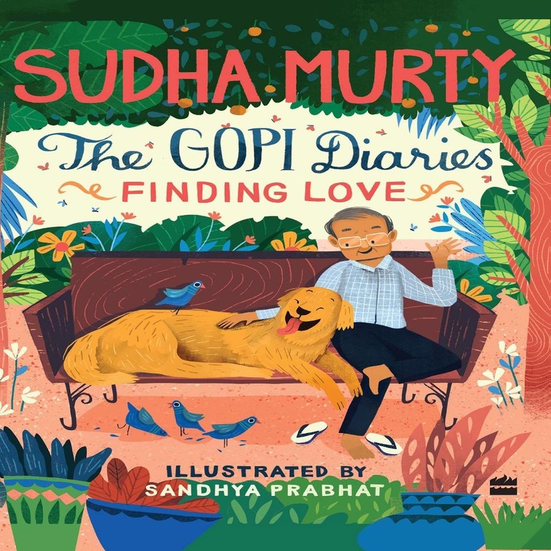 The Gopi Diaries Finding Love By Sudha Murty